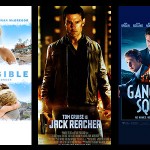 Estrenos de la Semana: “Lo Imposible”, “Jack Reacher: Bajo la Mira”, “Fuerza Antigangster”