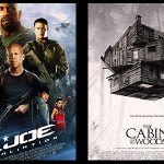 Estrenos de la Semana: “G.I. Joe: El Contraataque”, “La Cabaña del Terror”