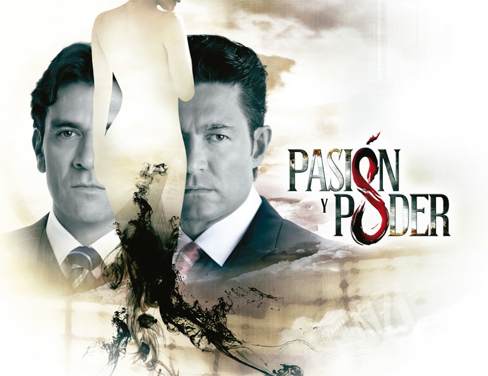 pasion y poder