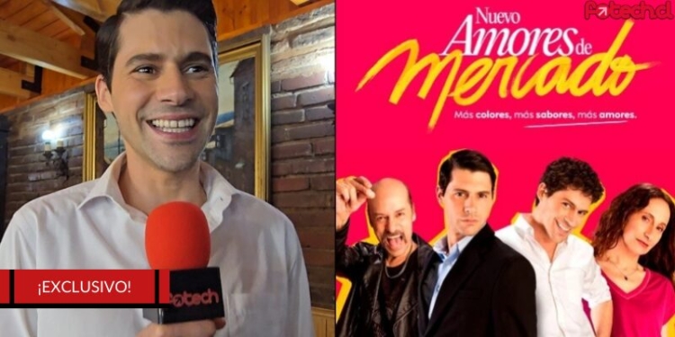 Pedro Campos confía en éxito de Nuevo Amores de Mercado
