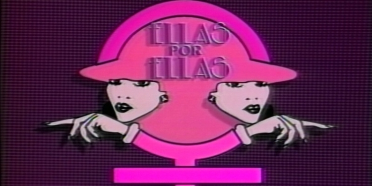 teleserie ellas por ellas