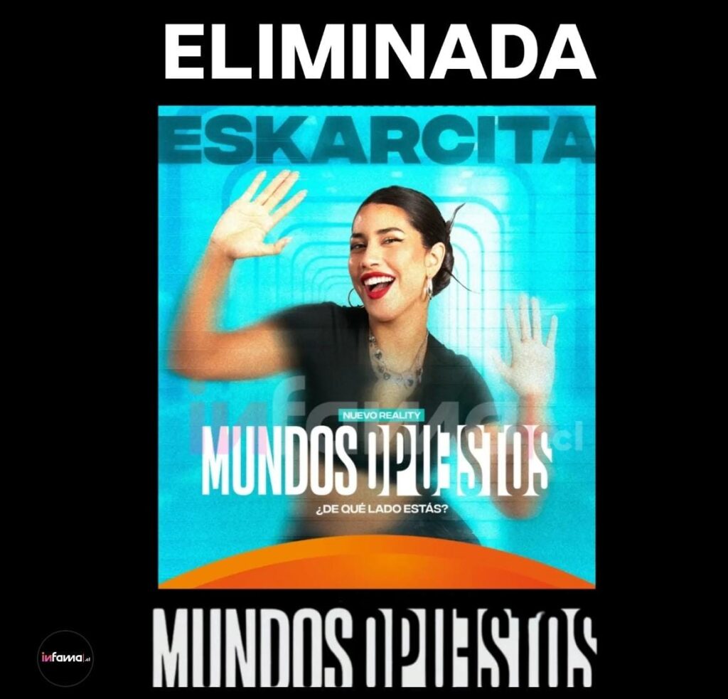 Skarcita eliminada de Mundos Opuestos