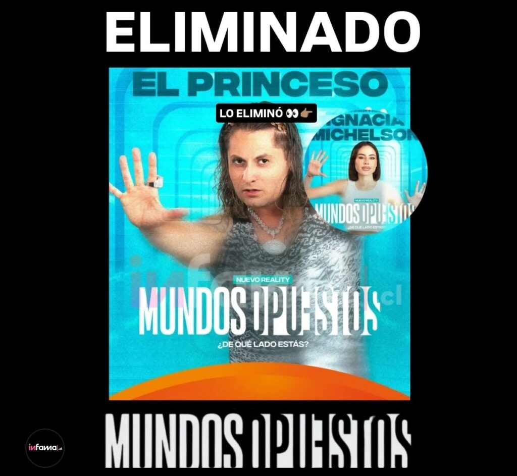 Princeso eliminado de Mundos Opuestos