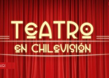 Teatro en Chilevisión.